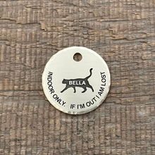 Load image into Gallery viewer, Indoor only! If I'm out I'm lost! | Custom Pet Tag | The Barking Tagsmith Australia