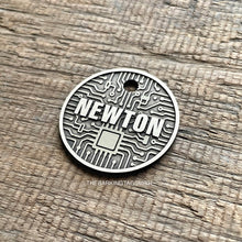 Load image into Gallery viewer, Dog ID tag with circuit board design and the name Newton engraved, personalised deep engraved metal pet tag with tech and electronics pattern.
